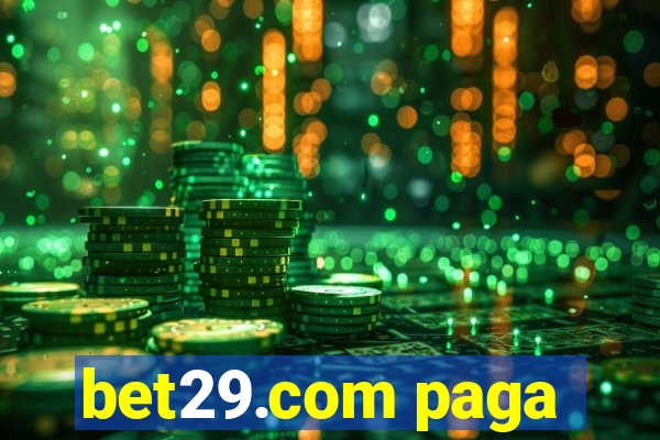 bet29.com paga