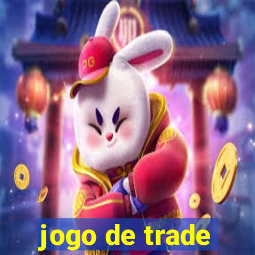 jogo de trade