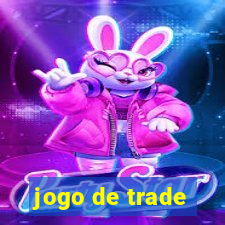 jogo de trade