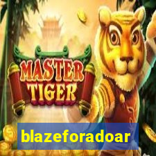 blazeforadoar