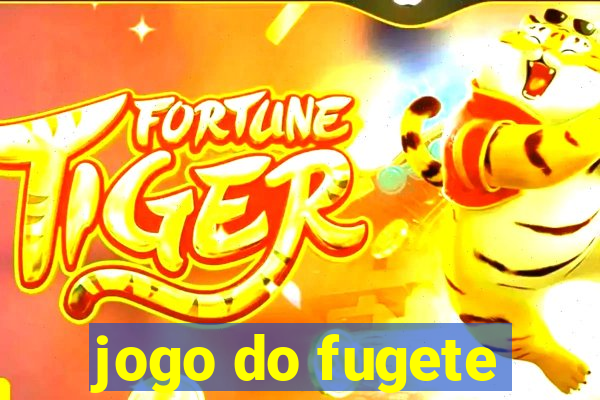 jogo do fugete