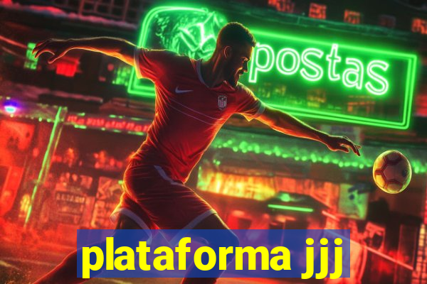 plataforma jjj