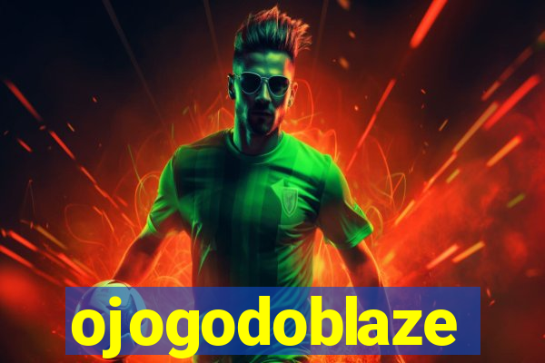 ojogodoblaze