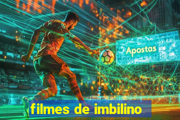 filmes de imbilino