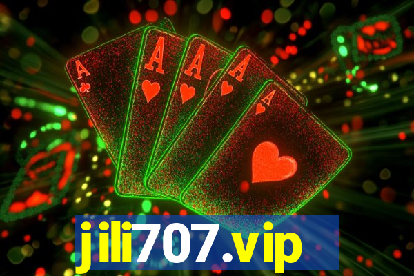 jili707.vip