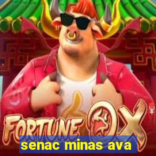 senac minas ava