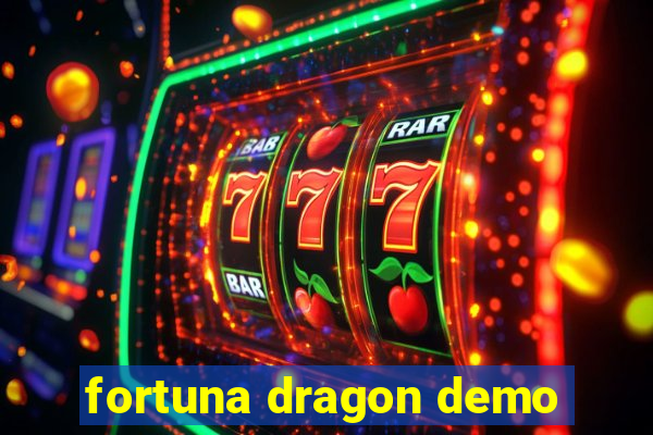 fortuna dragon demo