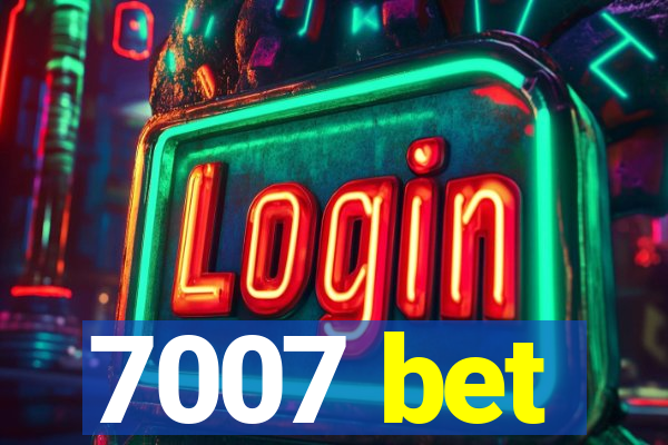 7007 bet