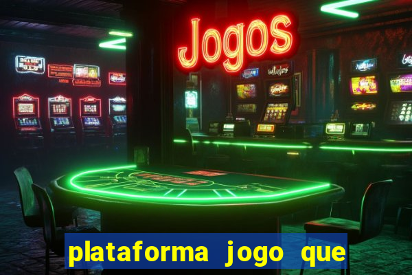 plataforma jogo que paga no cadastro