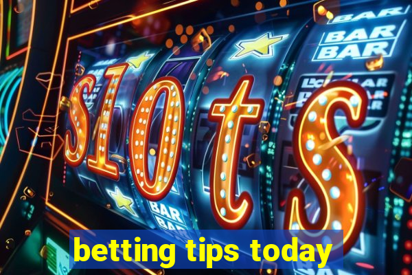 betting tips today