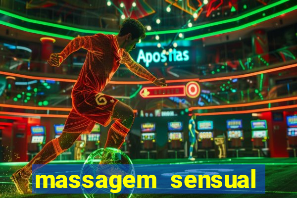 massagem sensual novo hamburgo