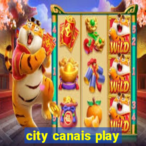 city canais play