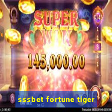 sssbet fortune tiger