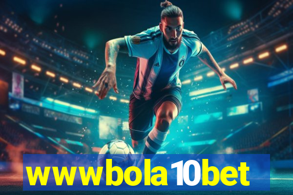 wwwbola10bet