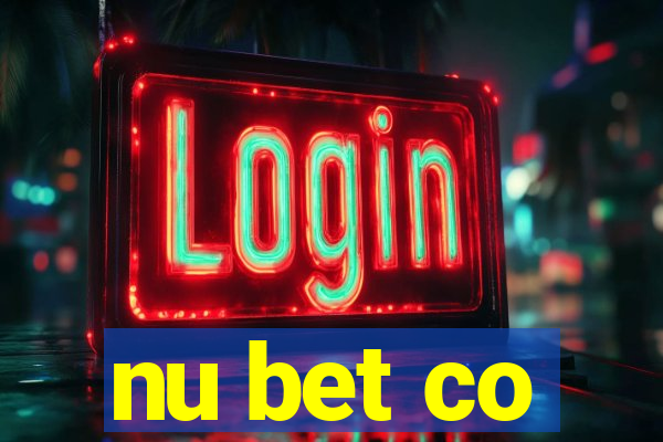 nu bet co