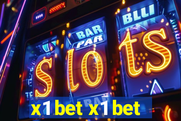 x1 bet x1 bet