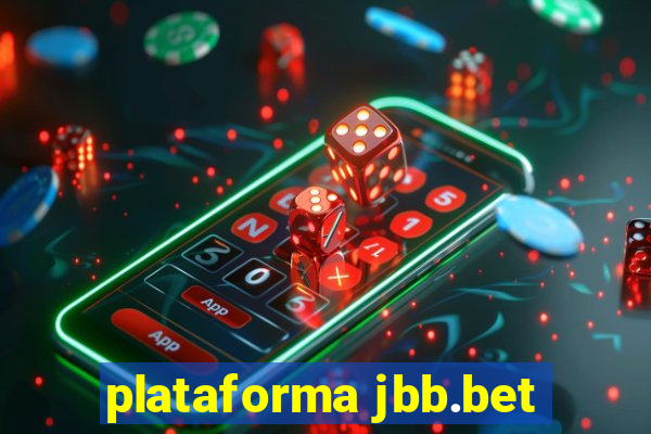 plataforma jbb.bet