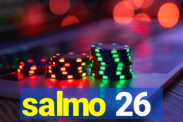 salmo 26