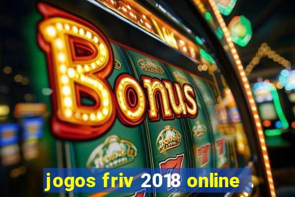 jogos friv 2018 online