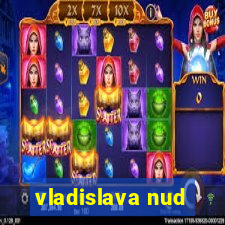 vladislava nud