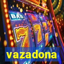 vazadona