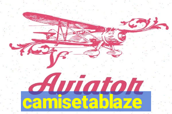 camisetablaze