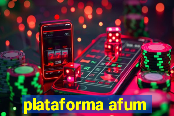 plataforma afum