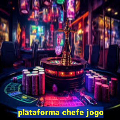 plataforma chefe jogo