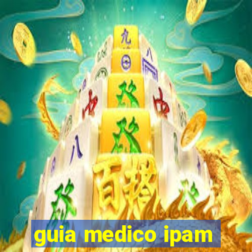 guia medico ipam