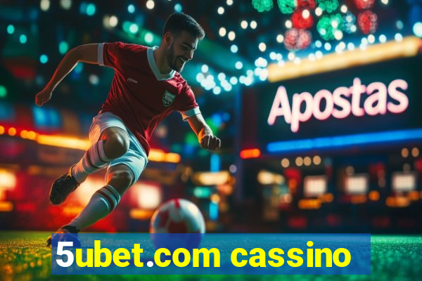 5ubet.com cassino