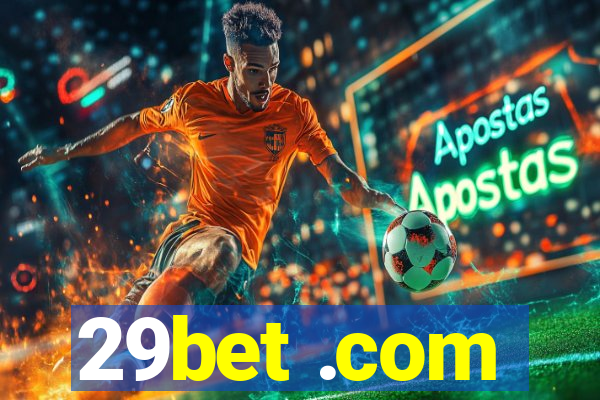 29bet .com