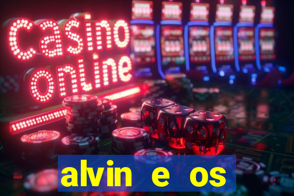 alvin e os esquilos 5