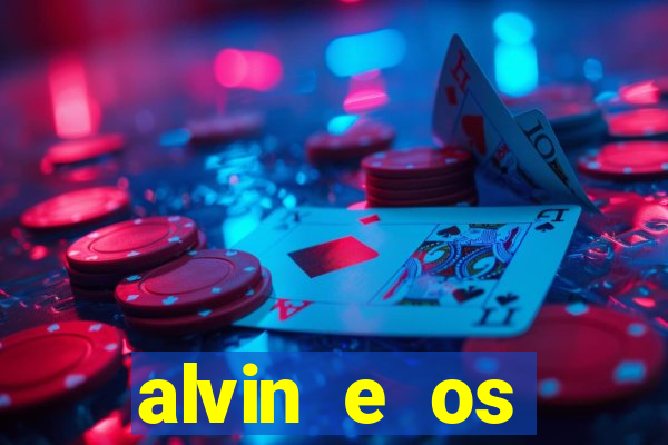 alvin e os esquilos 5