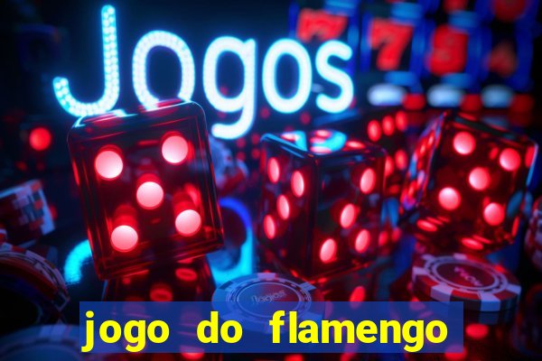 jogo do flamengo hoje probabilidade