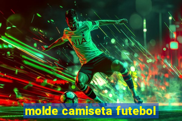 molde camiseta futebol