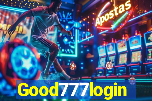 Good777login