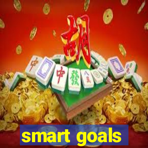 smart goals