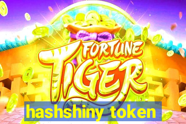 hashshiny token