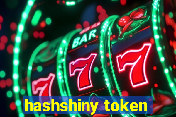 hashshiny token