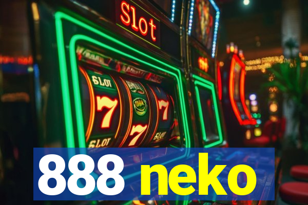 888 neko