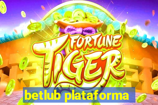 betlub plataforma