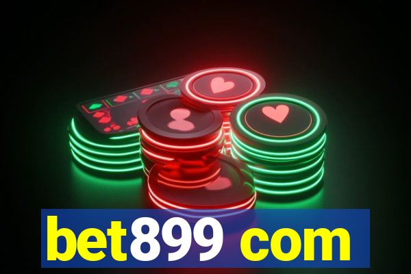 bet899 com