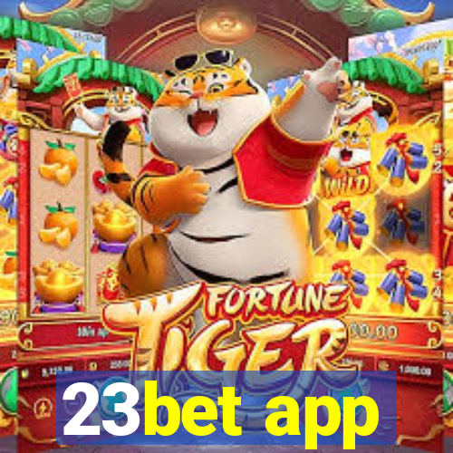 23bet app