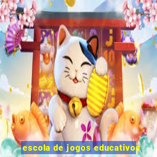 escola de jogos educativos