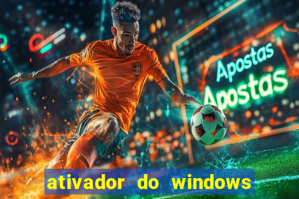 ativador do windows 7 ultimate