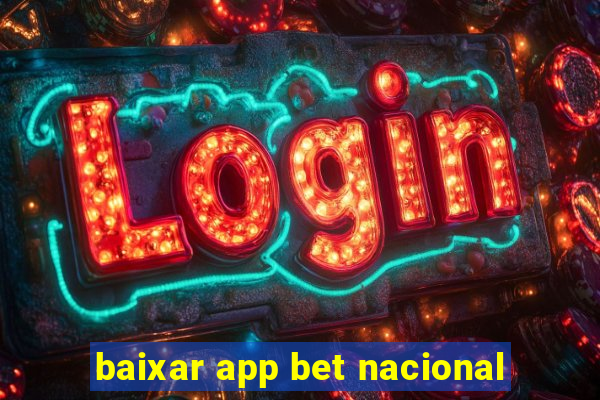 baixar app bet nacional