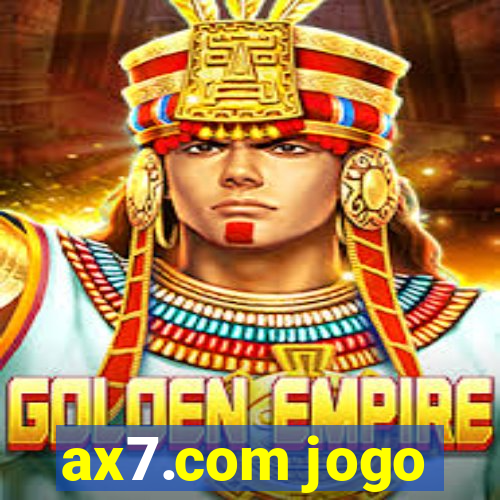 ax7.com jogo