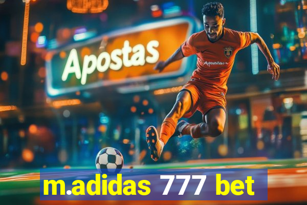 m.adidas 777 bet