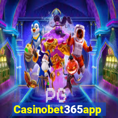 Casinobet365app