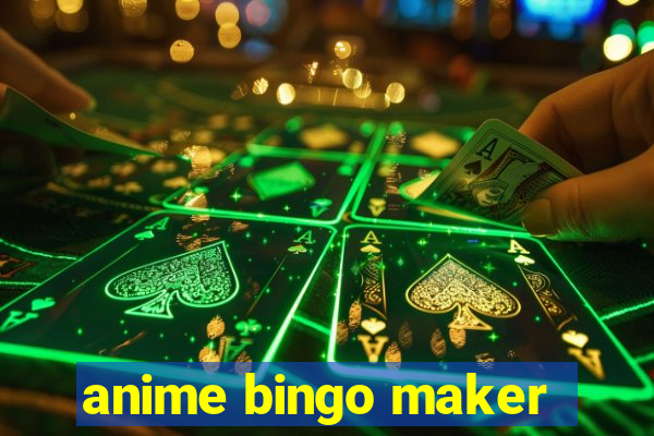 anime bingo maker